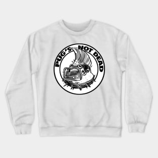 Pug's Not Dead 2 Crewneck Sweatshirt